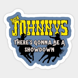 The Johnnys Showdown Sticker